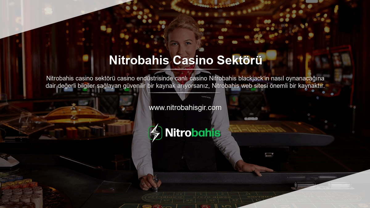 Nitrobahis Casino Sektörü