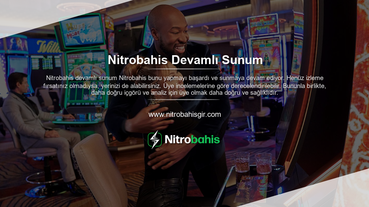Nitrobahis Devamlı Sunum