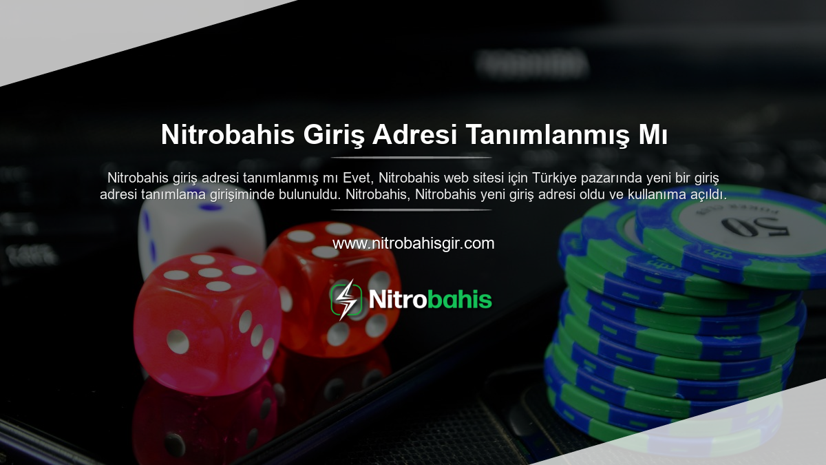 Nitrobahis Giriş Adresi Tanımlanmış Mı