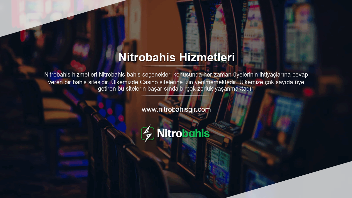 Nitrobahis Hizmetleri