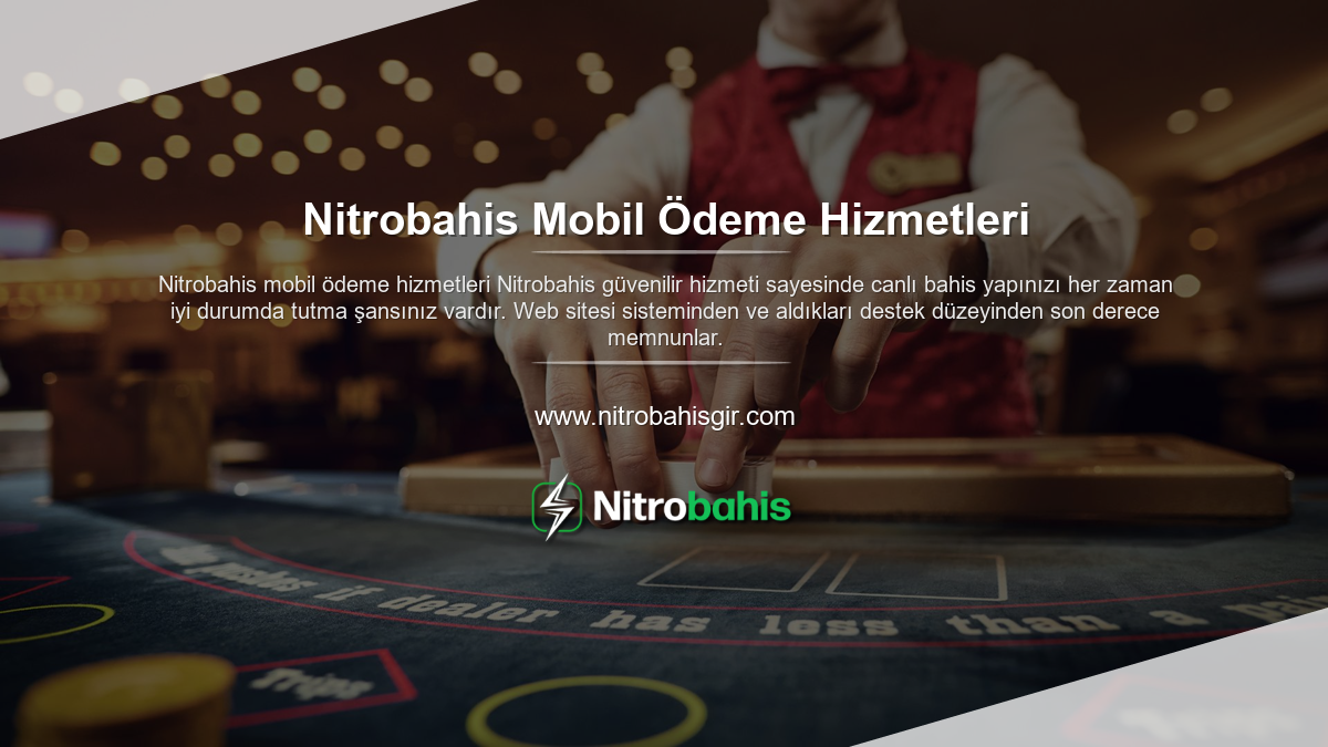 Nitrobahis Mobil Ödeme Hizmetleri