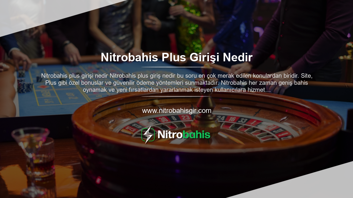 Nitrobahis Plus Girişi Nedir