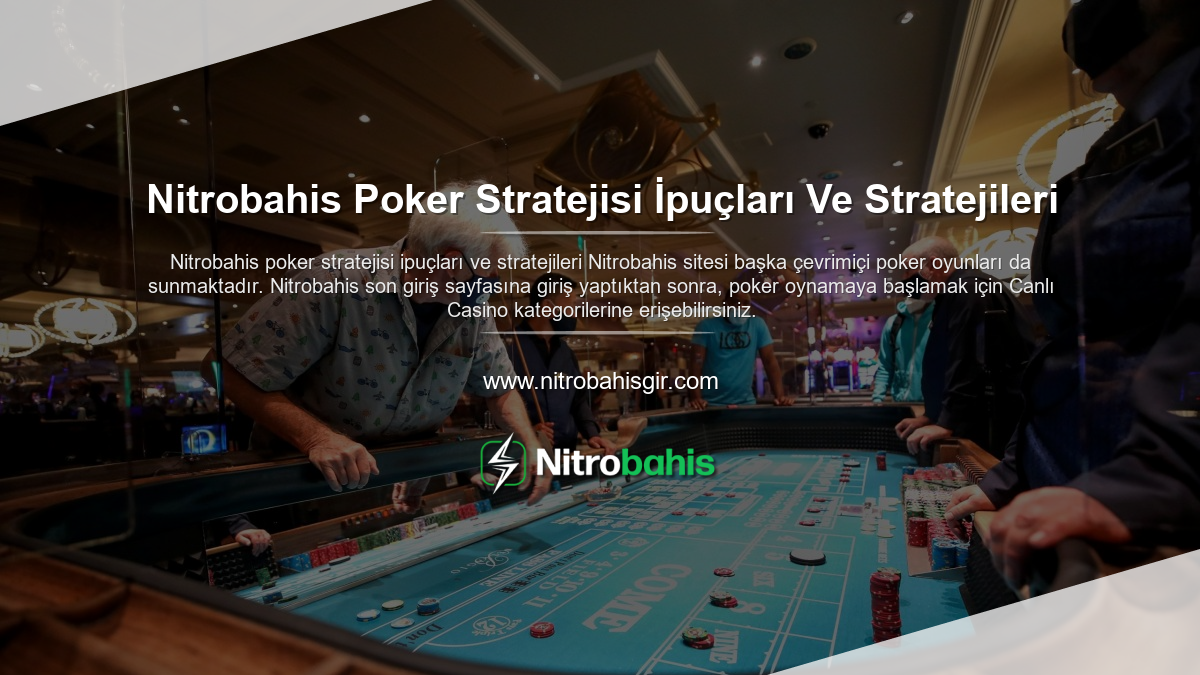Nitrobahis Poker Stratejisi İpuçları Ve Stratejileri