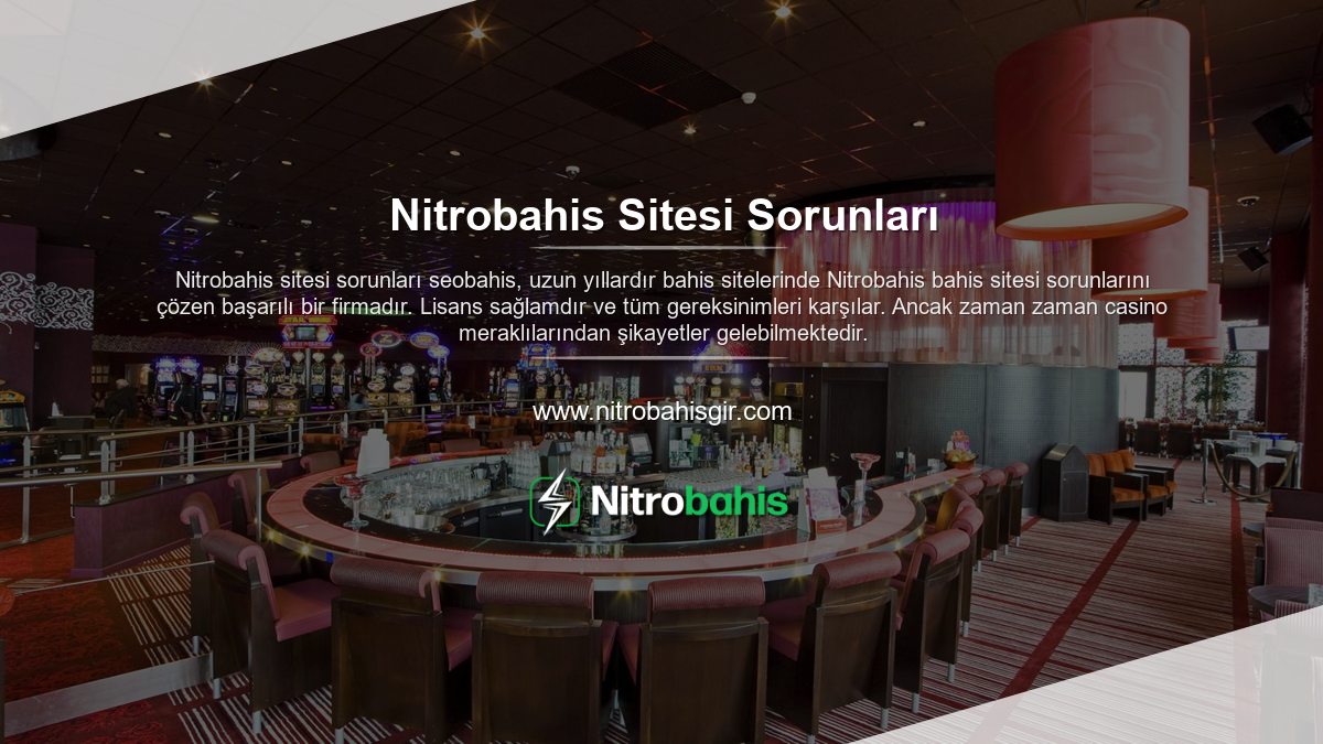 Nitrobahis Sitesi Sorunları