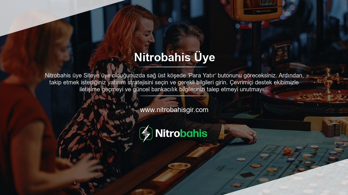 Nitrobahis Üye